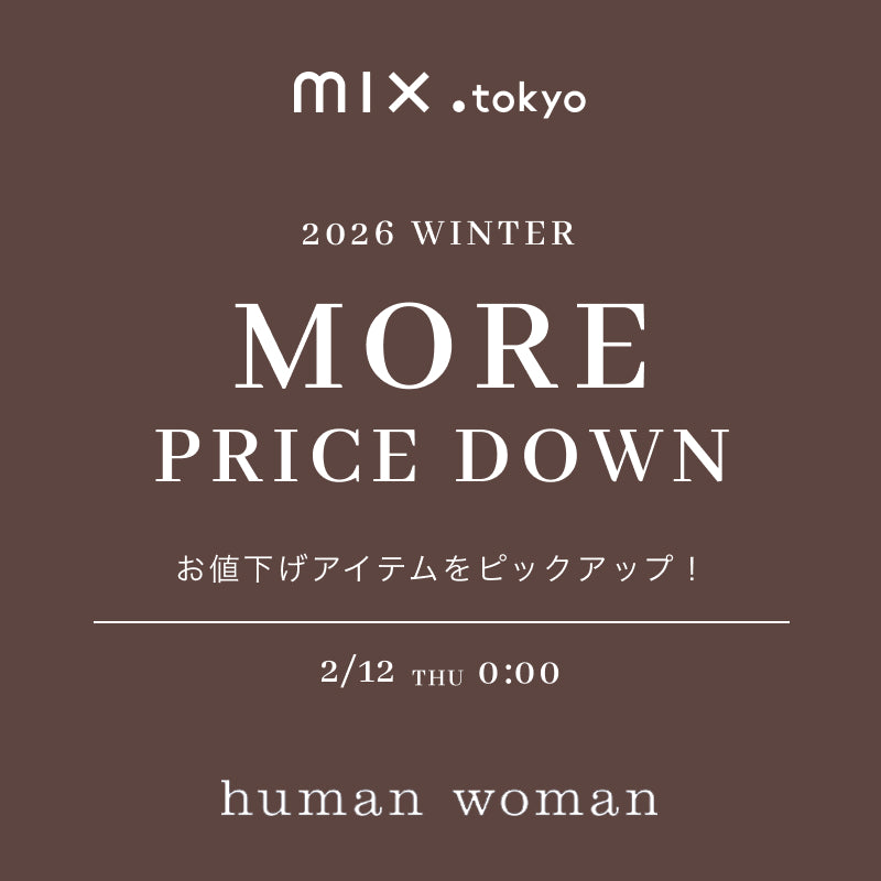 ＜ 2/12更新 ＞ 再値下げアイテム｜human woman｜画像