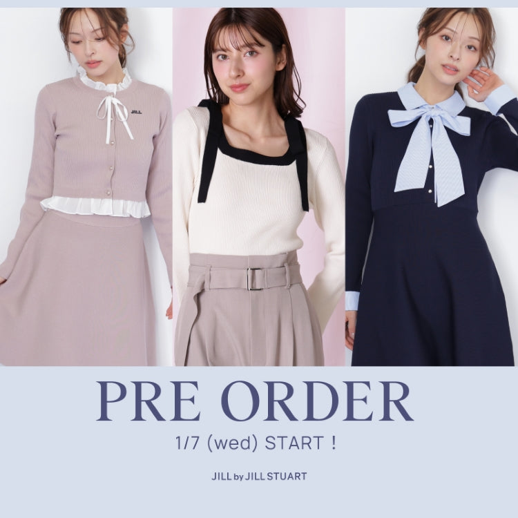 PRE ORDER｜JILL by JILL STUART｜画像