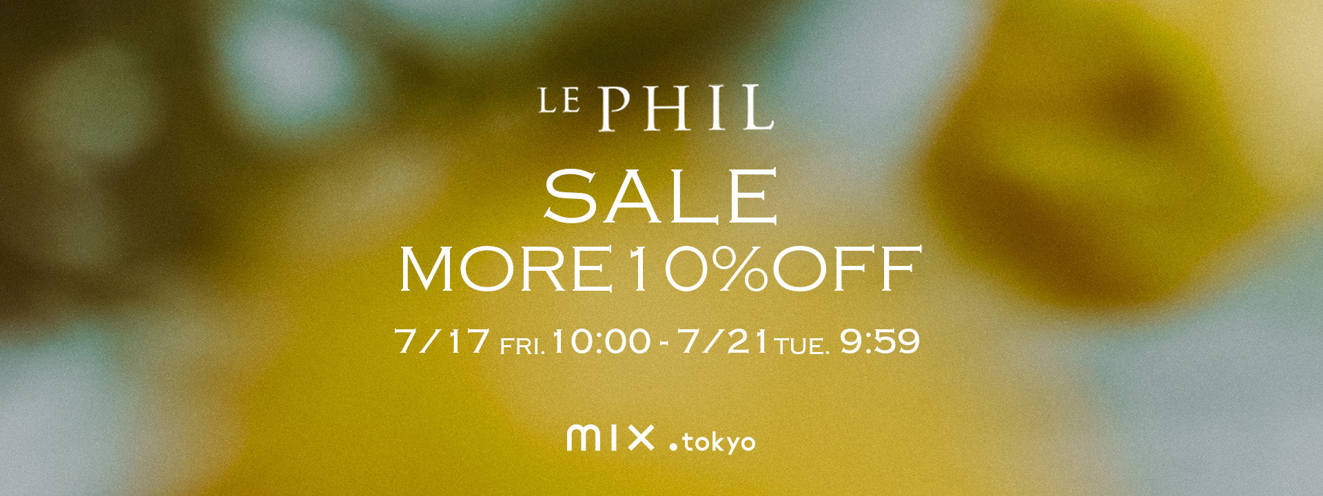 LE PHIL（ル フィル）｜【公式】通販mix.tokyo（ミックスドット
