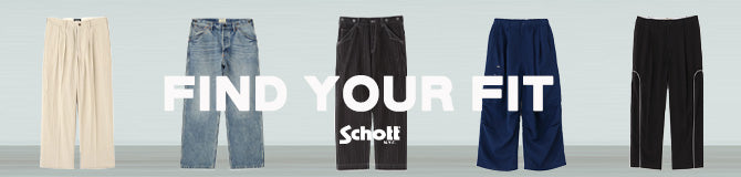 FIND YOUR FIT｜Schott｜画像
