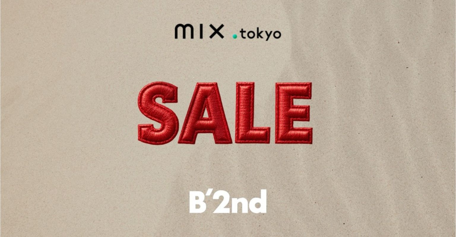 B'2nd（ビーセカンド）｜【公式】通販mix.tokyo（ミックスドット