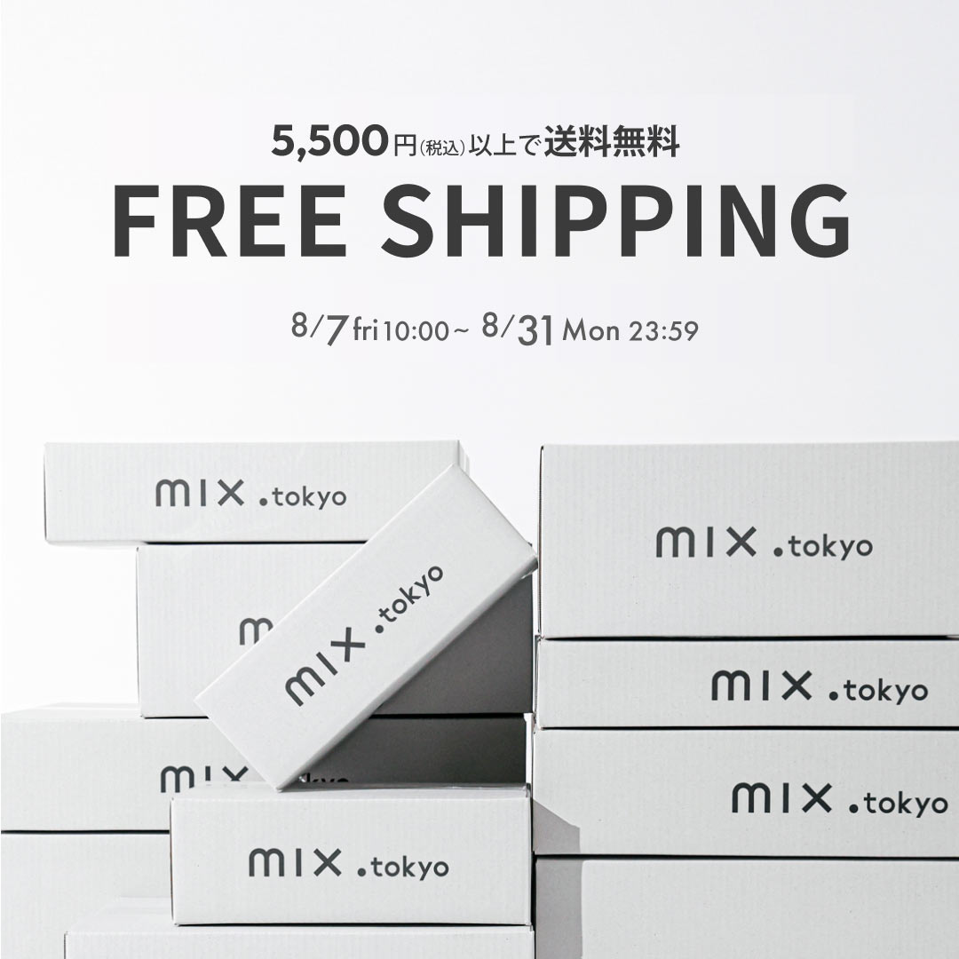 mix.tokyo（ミックスドットトウキョウ）WOMEN｜【公式】通販mix.tokyo