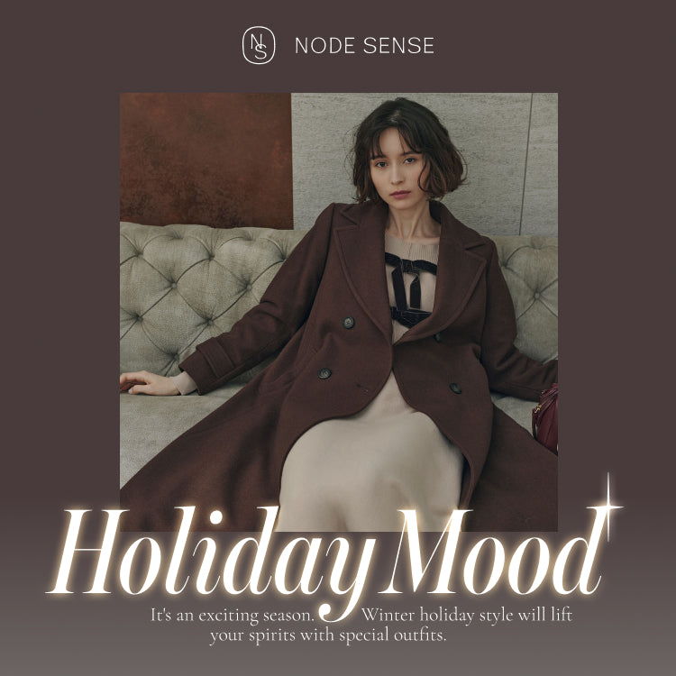 Holiday Mood｜NODE SENSE｜画像