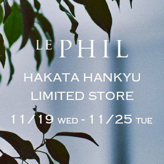 LE PHIL（ル フィル）｜【公式】通販mix.tokyo（ミックスドット
