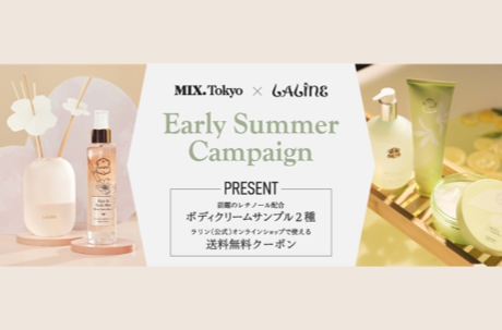 MIX.Tokyo × Laline GWキャンペーン
